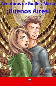 Descargar ¡Aventuras de Guille y Marta! ¡Buenos Aires! pdf, epub, ebook