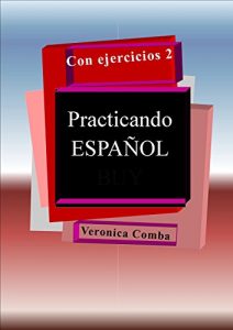 Descargar Practicando ESPAÑOL con ejercicios 2 pdf, epub, ebook