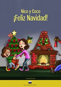 Descargar Nico y Coco en ¡Feliz Navidad (Español elemental (Spanish young kids)) pdf, epub, ebook