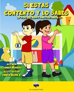 Descargar Si estás contento y lo sabes…: If you are happy and you know it… pdf, epub, ebook