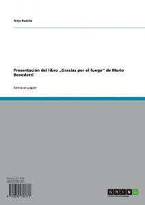 Descargar Presentación del libro “Gracias por el fuego” de Mario Benedetti pdf, epub, ebook
