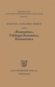 Descargar Romanitas – Filología Románica – Romanística (Beihefte Zur Zeitschrift Fa1/4r Romanische Philologie) pdf, epub, ebook