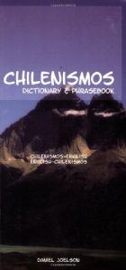 Descargar Chilenismos: A Dictionary and Phrasebook for Chilean Spanish / Chilenismos-English / English-Chilenismos (Hippocrene Dictionary & Phrasebooks) (Spanish Edition) pdf, epub, ebook