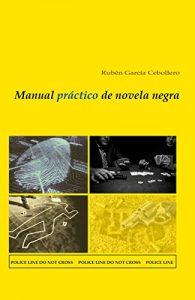 Descargar Manual práctico de novela negra pdf, epub, ebook