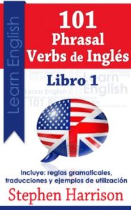 Descargar 101 Phrasal Verbs de Inglés – Libro 1 pdf, epub, ebook