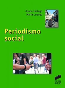 Descargar Periodismo social (Ciencias de la información) pdf, epub, ebook