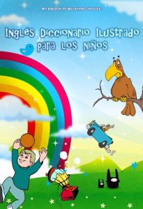 Descargar Inglés Diccionario Ilustrado para los niños pdf, epub, ebook