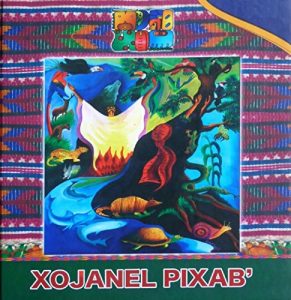 Descargar Xojanel Pixab’: Ecos de la sabiduría K’ICHE pdf, epub, ebook