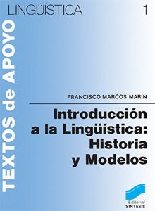 Descargar Introducción a la lingüística: historia y modelos pdf, epub, ebook