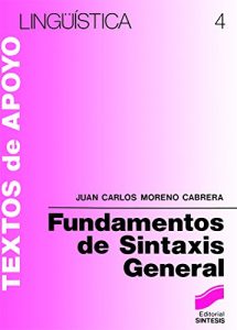 Descargar Fundamentos de sintaxis general (Lingüística) pdf, epub, ebook