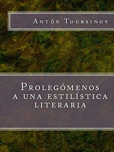 Descargar Prolegómenos a una estilística literaria pdf, epub, ebook