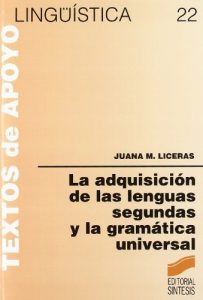 Descargar La adquisición de las lenguas segundas y la gramática universal (Lingüística) pdf, epub, ebook