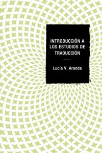 Descargar Introducción a los estudios de traducción pdf, epub, ebook