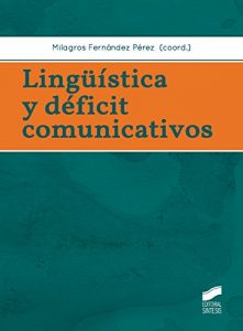 Descargar Lingüística y déficit comunicativos pdf, epub, ebook