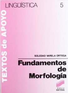 Descargar Fundamentos de morfología (Lingüística) pdf, epub, ebook
