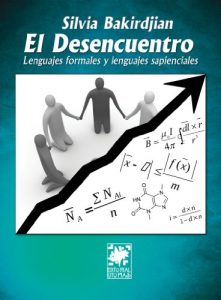 Descargar El desencuentro: Lenguajes formales y lenguajes sapienciales pdf, epub, ebook