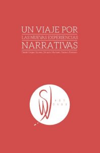 Descargar Un viaje por las nuevas experiencias narrativas: ShotWords pdf, epub, ebook