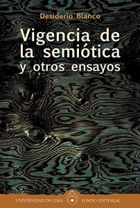 Descargar Vigencia de la semiótica y otros ensayos pdf, epub, ebook