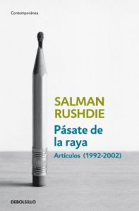 Descargar Pásate de la raya: Artículos, 1992-2002 pdf, epub, ebook
