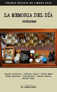 Descargar La memoria del día. Crónicas pdf, epub, ebook