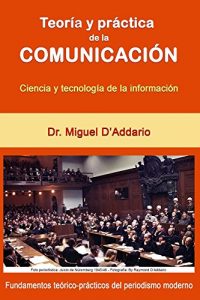 Descargar Teoría y práctica de la comunicación: Ciencia y tecnología de la información pdf, epub, ebook