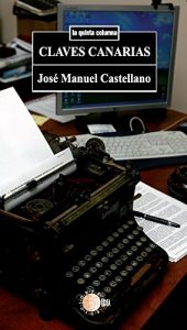 Descargar Claves canarias (La quinta columna) pdf, epub, ebook