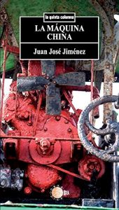 Descargar La maquina china (La quinta columna) pdf, epub, ebook