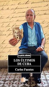Descargar Los ultimos de cuba (La quinta columna) pdf, epub, ebook
