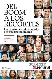 Descargar Del boom a los recortes: Un cuarto de siglo contado por sus protagonistas / 25 años de XLSemanal pdf, epub, ebook