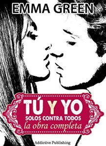 Descargar Tú y Yo, solos contra todos – La obra completa pdf, epub, ebook