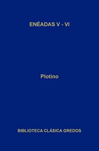 Descargar Enéadas V-VI (Biblioteca Clásica Gredos) pdf, epub, ebook