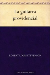 Descargar La guitarra providencial pdf, epub, ebook