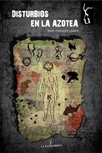Descargar Disturbios en la azotea pdf, epub, ebook
