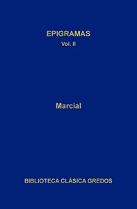 Descargar Epigramas II: 2 (Biblioteca Clásica Gredos) pdf, epub, ebook