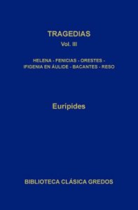 Descargar Tragedias III (Biblioteca Clásica Gredos) pdf, epub, ebook