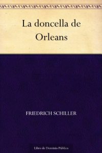 Descargar La doncella de Orleans pdf, epub, ebook