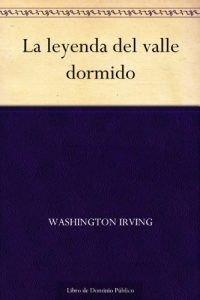 Descargar La leyenda del valle dormido pdf, epub, ebook