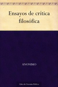 Descargar Ensayos de crítica filosófica pdf, epub, ebook