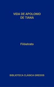 Descargar Vida de Apolonio de Tiana (Biblioteca Clásica Gredos) pdf, epub, ebook