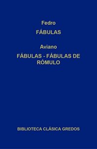 Descargar Fábulas. Fábulas. Fábulas de Rómulo. (Biblioteca Clásica Gredos) pdf, epub, ebook