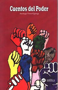 Descargar Cuentos del Poder: Antología de Cuento Hispanoamericano (Colección Alharaca nº 5) pdf, epub, ebook