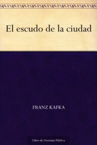 Descargar El escudo de la ciudad pdf, epub, ebook