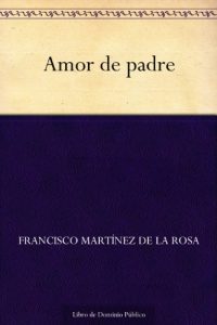 Descargar Amor de padre pdf, epub, ebook