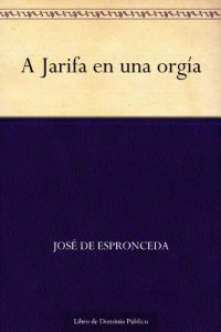 Descargar A Jarifa en una orgía pdf, epub, ebook