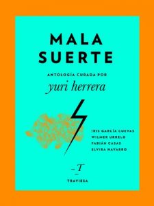 Descargar Mala suerte (Antologías Traviesa nº 3) pdf, epub, ebook