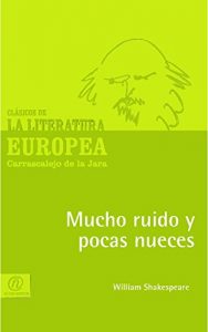 Descargar Mucho ruido y pocas nueces pdf, epub, ebook
