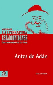 Descargar Antes de Adán pdf, epub, ebook
