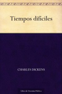Descargar Tiempos difíciles pdf, epub, ebook