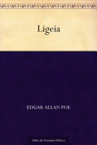 Descargar Ligeia pdf, epub, ebook