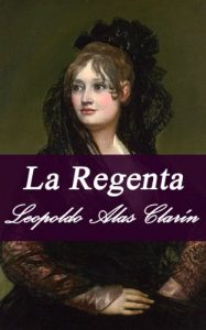 Descargar La Regenta (Anotado) pdf, epub, ebook